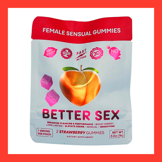 Better Sex Gummies!!!
